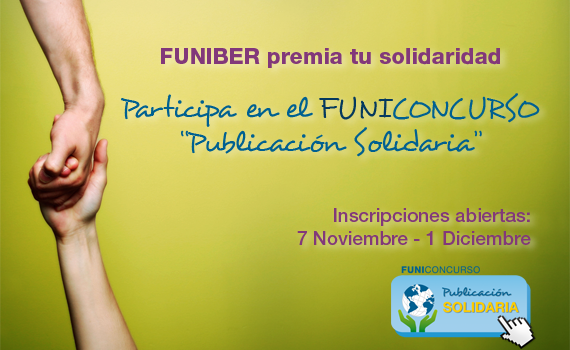 FUNIBER lanza hoy el FUNICONCURSO «Publicación Solidaria»