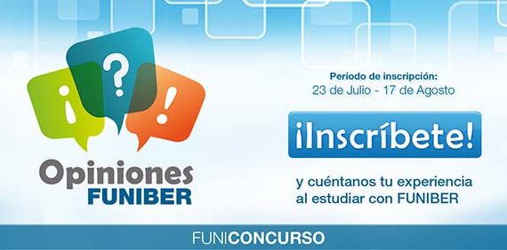 Comienza hoy el FUNICONCURSO “Opiniones FUNIBER”