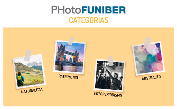 Descubra las categorías de participación del Concurso Internacional de Fotografía PHotoFUNIBER’21